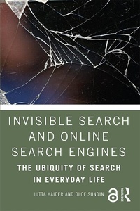 Abbildung von: Invisible Search and Online Search Engines - Routledge