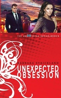 Cover: Unexpected Obsession - Barbara Strickland