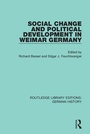 Cover: Social Change and Political Development in Weimar Germany - Routledge