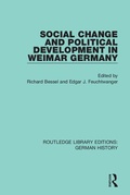Cover: Social Change and Political Development in Weimar Germany - Routledge