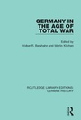 Cover: Germany in the Age of Total War - Routledge