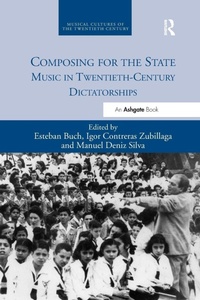 Abbildung von: Composing for the State - Routledge