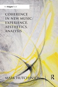 Cover: Coherence in New Music: Experience, Aesthetics, Analysis - Routledge