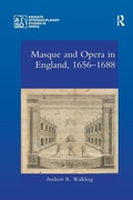 Cover: Masque and Opera in England, 1656-1688 - Routledge