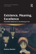 Cover: Existence, Meaning, Excellence - Routledge