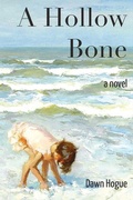 Cover: A Hollow Bone - Water's Edge Press