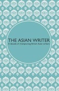 Cover: The Asian Writer: Celebrating 10 Years - Dahlia Publishing