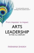 Cover: Arts Leadership in the 21st Century - Dahlia Publishing