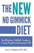 Cover: The NEW No Gimmick Diet - Buena Salud Press