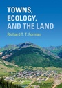 Cover: Towns, Ecology, and the Land - Cambridge University Press
