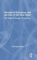 Cover: Ideological Possession and the Rise of the New Right - Routledge