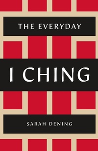 Abbildung von: The Everyday I Ching - St. Martin's Essentials