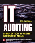 Cover: IT Auditing Using Controls to Protect Information Assets, Third Edition - McGraw-Hill Education
