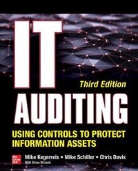 Abbildung von: IT Auditing Using Controls to Protect Information Assets, Third Edition - McGraw-Hill Education