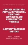 Cover: Control Theory for Partial Differential Equations: Volume 1, Abstract Parabolic Systems - Cambridge University Press