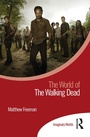 Cover: The World of The Walking Dead - Routledge