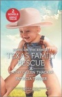 Cover: Home on the Ranch: Texas Family Rescue - Harlequin Home on the Ranch