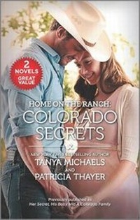 Enlarge image Cover: Home on the Ranch: Colorado Secrets - Harlequin Home on the Ranch