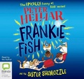 Cover: Frankie Fish and the Sister Shemozzle - Bolinda Audio Books