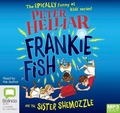 Cover: Frankie Fish and the Sister Shemozzle - Bolinda Audio Books