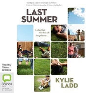 Enlarge image Cover: Last Summer - Bolinda Audio Books
