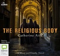 Cover: The Religious Body - Bolinda/Audible Audio