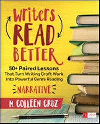 Enlarge image Cover: Writers Read Better: Narrative - Corwin Press Inc