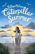 Cover: Caterpillar Summer - Bloomsbury Childrens Books