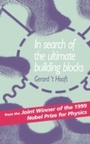 Cover: In Search of the Ultimate Building Blocks - Cambridge University Press