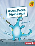 Cover: Hocus Pocus Diplodocus - Lerner Publications (Tm)