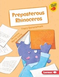 Cover: Preposterous Rhinoceros - Lerner Publications (Tm)