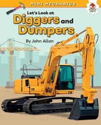 Enlarge image Cover: Let's Look at Diggers and Dumpers - Hungry Tomato (R)