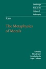 Cover: Kant: The Metaphysics of Morals - Cambridge University Press