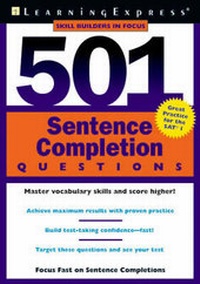 Enlarge image Cover: 501 Sentence Completion Questi - Learning Express (NY)