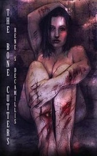 Enlarge image Cover: The Bone Cutters - New Bizarro Author Series