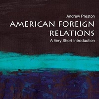 Abbildung von: American Foreign Relations - HighBridge Audio