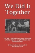 Cover: We Did It Together - Createspace Independent Publishing Platform
