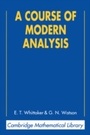 Cover: A Course of Modern Analysis - Cambridge University Press