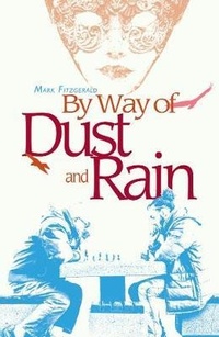 Abbildung von: By Way of Dust and Rain - Cinnamon Press