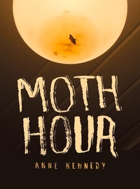Enlarge image Cover: Moth Hour - Auckland University Press