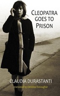 Cover: Cleopatra Goes to Prison - Dedalus Ltd