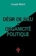 Cover: Desir de Dieu et organicite politique - Reconquista Press