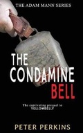Cover: The Condamine Bell - Ocean Reeve Publishing