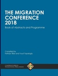 Cover: The Migration Conference 2018 Book of Abstracts and Programme - Transnational Press London