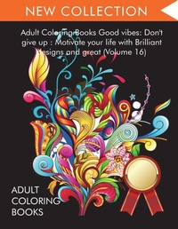 Enlarge image Cover: Adult Coloring Books Good vibes - Benjamin Green