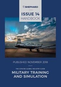 Enlarge image Cover: Military Training and Simulation Handbook: Issue 14 - The Shephard Press Ltd