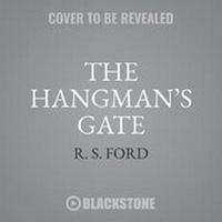 Enlarge image Cover: Hangman's Gate - Blackstone Publishing