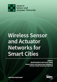 Enlarge image Cover: Wireless Sensor and Actuator Networks for Smart Cities - MDPI