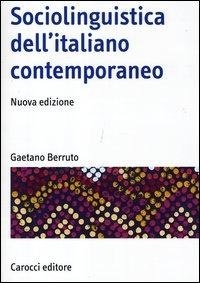 Abbildung von: Sociolinguistica dell'italiano contemporaneo - Carrock Press