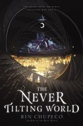Cover: Never Tilting World - HarperCollins